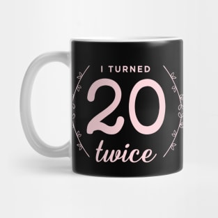 40 and fabulous: 40th birthday! Mug